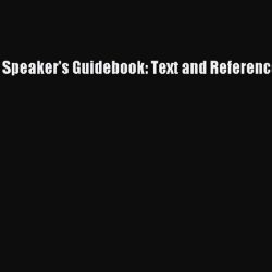 A speaker's guidebook text and reference 8th edition pdf free